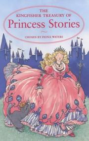 Cover of: The Kingfisher Treasury of Princess Stories (Treasury of Stories) by 