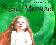 Cover of: The little mermaid by Rachel Isadora