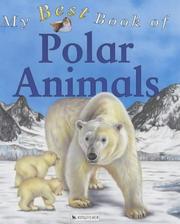 Cover of: My Best Book of Polar Animals (My Best Book of ...) by Christiane Gunzi