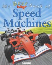 Cover of: My Best Book of Speed Machines (My Best Book Of...) by Ian Graham