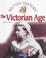 Cover of: The Victorian Age (British History)