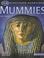 Cover of: Mummies (Kingfisher Knowledge)