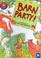 Cover of: Barn Party (I Am Reading)