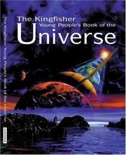 Cover of: The Kingfisher Young People's Book of the Universe (Kingfisher Book Of) by David Lambert