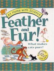 Cover of: Feather and Fur! What Makes Cats Purr? by Boughton Cobb