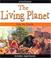 Cover of: The Living Planet