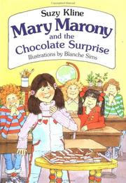 Mary Marony and the chocolate surprise by Suzy Kline