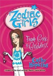 Cover of: From Geek to Goddess by Cathy Hopkins