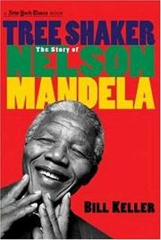 Cover of: Tree Shaker: The Story of Nelson Mandela (NEW YORK TIMES)