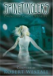 Cover of: Spinetinglers by Robert Westall