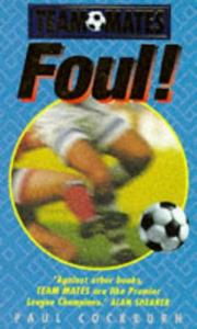 Cover of: Foul! (Team Mates) by Paul Cockburn