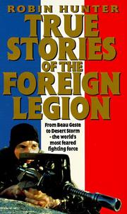 Cover of: True Stories of the Foreign Legion (Virgin)