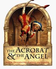 Cover of: The acrobat & the angel by Mark Shannon