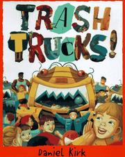 Cover of: Trash trucks!