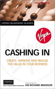 Cover of: Cashing in: Create, Improve and Realise the Value in Your Business (Business Series)