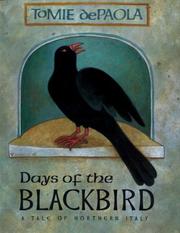 Cover of: Days of the Blackbird by Tomie dePaola, Jean Little