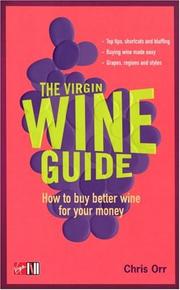 Cover of: Virgin Wine Guide by Chris Orr, Chris Orr