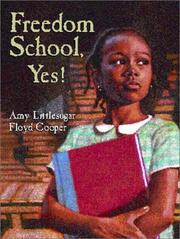 Freedom school, yes! by Amy Littlesugar