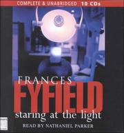 Cover of: Staring at the Light by Frances Fyfield, Frances Fyfield