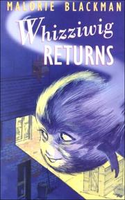 Cover of: Whizziwig Returns | Malorie Blackman