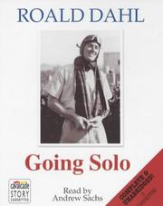 Cover of: Going Solo (Radio Collection) by Roald Dahl