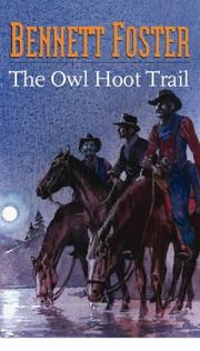 Cover of: The Owl Hoot Trail (Gunsmoke Western) by Bennett Foster