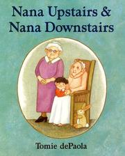 Cover of: Nana Upstairs and Nana Downstairs (Goodnight) by Tomie dePaola, Jean Little