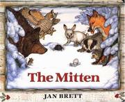 Cover of: The Mitten Board Book Edition by Jan Brett
