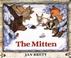 Cover of: The Mitten Board Book Edition