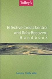Cover of: Tolley's Effective Credit Control and Debt Recovery Handbook