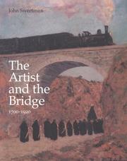 Cover of: The Artist and the Bridge 1700-1920: 1700-1920