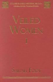 Cover of: Veiled Women Volume one (Studies in Early Medieval Britain) by Sarah Foot