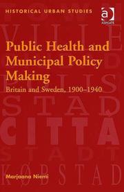 Cover of: Public Health and Municipal Policy Making (Historical Urban Studies)