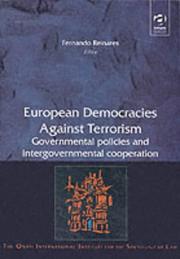 Cover of: European Democracies Against Terrorism: Governmental Policies and Intergovernmental Cooperation (Onati International Series in Law and Society)