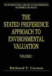 Cover of: The Stated Preference Approach to Environmental Valuation (The International Library of Environmental Economics and Policy)