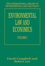 Cover of: Environmental Law and Economics (The International Library of Environmental Law and Policy)