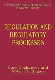 Cover of: Regulation and Regulatory Processes (The International Library of Essays in Law and Society)