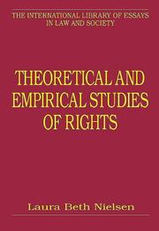 Cover of: Theoretical and Empirical Studies of Rights (The International Library of Essays in Law and Society)
