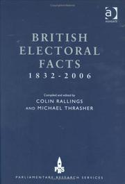 Cover of: British Electoral Facts 18322006 by 