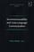 Cover of: Incommensurability and Cross-Language Communication (Ashgate New Critical Thinking in Philosophy)