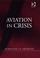 Cover of: Aviation in Crisis