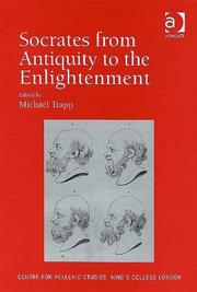 Cover of: Socrates from Antiquity to the Enlightenment (Publications for the Centre for Hellenic Studies, King's College London)