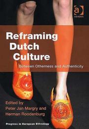 Cover of: Reframing Dutch Culture (Progress in European Ethnology) | 