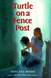 Cover of: Turtle on a fence post by June Rae Wood