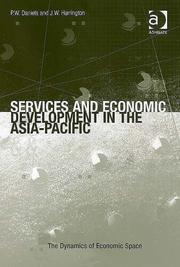 Cover of: Services and Economic Development in the Asia-Pacific (The Dynamics of Economic Space)