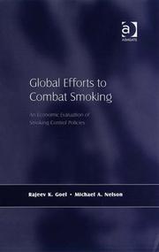 Cover of: Global Efforts to Combat Smoking | Rajeev K. Goel