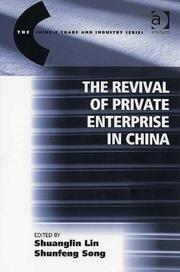 Cover of: The Revival of Private Enterprise in China (The Chinese Trade and Industry Series) by 