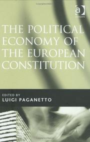 Cover of: The Political Economy of the European Constitution by Luigi Paganetto
