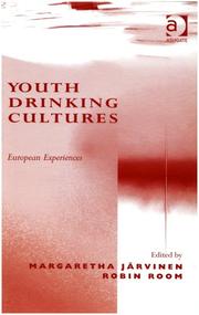 Cover of: Youth Drinking Cultures: European Experiences