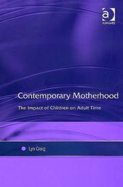 Contemporary Motherhood by Lyn Craig